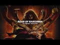 Roar Of Narsimha Slowed Reverb Sam C S