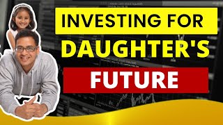 2 GREAT Investment Options For Daughters Education