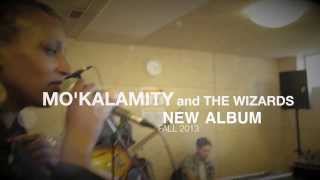 Mo'kalamity & The Wizards in session (by Phelbs Prod) // New album FREEDOM OF THE SOUL