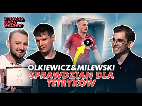 JAK TETRYCY PORADZĄ SOBIE Z NASZYM QUIZEM? PIŁKARSKA BURZA MÓZGÓW #5: MILEWSKI I OLKIEWICZ