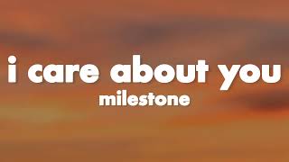 Milestone - I Care About You (Lyrics)