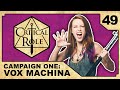 A Name Is Earned | Critical Role: VOX MACHINA | Episode 49