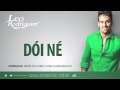 Leo Rodriguez - Dói Né 