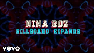 Nina Roz - Billboard Kipande (Official Lyrics)