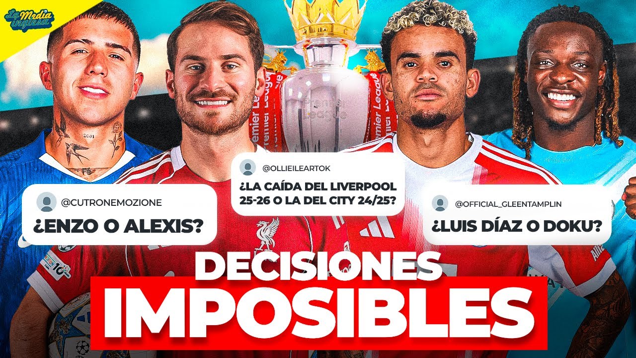 ¿ENZO FERNÁNDEZ O ALEXIS MAC ALLISTER? | DECISIONES IMPOSIBLES #5