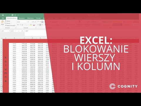 Excel: Blokowanie wierszy i kolumn