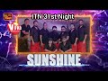 Sunshine Itn 31st Night