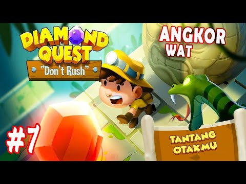 BAHAYA!!! Jebakan Batman | Diamond Quest: Don't Rush - Angkor Wat Stage 7