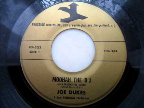 Joe dukes - Moohah the dj