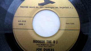 Joe dukes - Moohah the dj