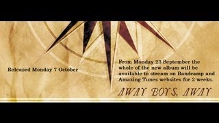 The Deadly Winters - Away Boys, Away (Album Preview)
