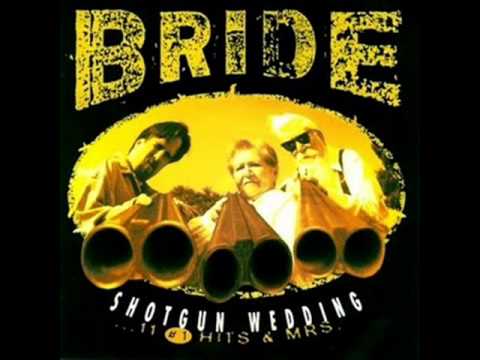 Bride - Hired Gun (The Anvil Remix) - Shotgun Wedding (1995)
