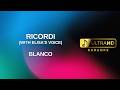 Ricordi - Blanco, Elisa (Karaoke single version with Elisa's voice) - UltraHD
