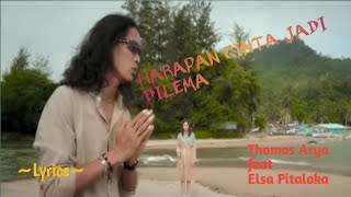Download lagu HARAPAN CINTA JADI DILEMA || THOMAS ARYA feat ELSA PITALOKA || LYRICS @niakurniawati1413 mp3