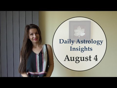 Daily Astrology Horoscope: August 4 | Tao-square in fixed signs