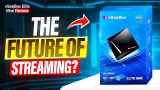 The FUTURE of Streaming NO SUBSCRIPTIONS? | vSeeBox Elite Mini Review