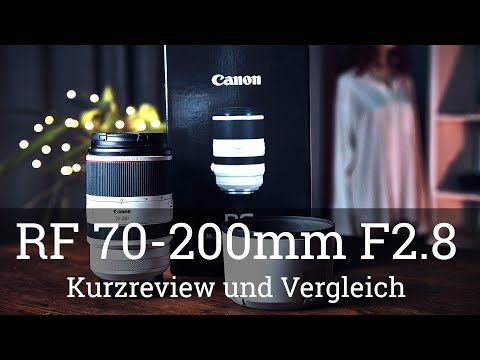 ⭐️ Canon RF 70-200mm F2.8 L IS USM REVIEW und VERGLEICH mit dem Tamron SP 70-200mm 2,8 DI VC USD G2