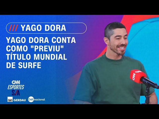 Yago Dora conta como "previu" título mundial de surfe | ESPORTES S/A