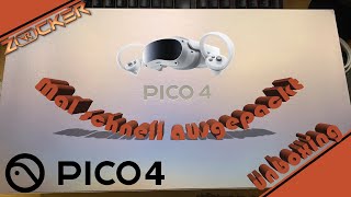Pico 4 - unboxing