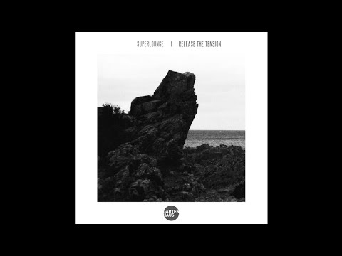 Superlounge - Release the Tension