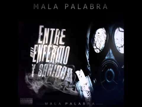 1. MALAPALABRA - INTRO