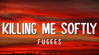 Download lagu Fugees - Killing Me Softly (Lyrics) mp3