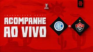 CONFIANÇA X VITÓRIA | NARRAÇÃO AO VIVO | COPA DO NORDESTE 2026 | 5ª RODADA