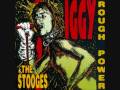 Iggy & The Stooges - Penetration (Original Studio Version)