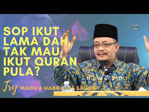DATO USTAZ KAZIM ELIAS - SOP DAH IKUT, TAK MAU IKUT AL QURAN PULA