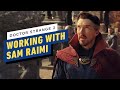 Doctor Strange 2 Cast Breakdown Working With Sam Raimi