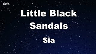 Little Black Sandals - Sia Karaoke 【No Guide Melody】 Instrumental