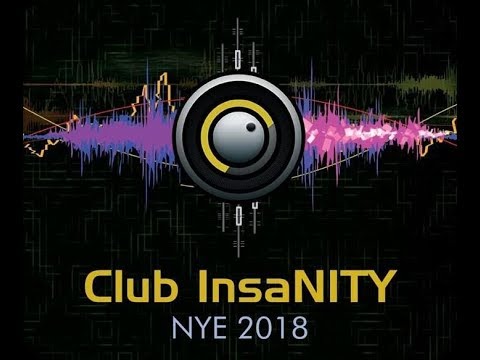 Club InsaNITY: NYE 2018