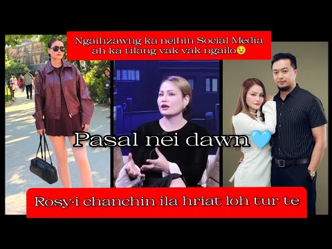 Rosy k Remsangpuii’n Ngaihzawng ka neihin Social media ah ka pholang ve ngailo a ti😍 Pasal nei dawn😍