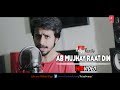 Ab Mujhay Rat Din | Dj mix | Faizy Bunty Rendition | Best Music of 2019