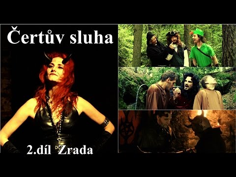 Čertův sluha  2.díl - Zrada - rozšířená verze
