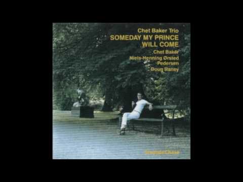 Chet Baker Trio ‎– Someday My Prince Will Come (1983) [1987 edition]