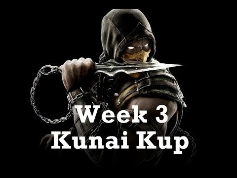 Kunai Kup for MKX week 3. 07/12/2017