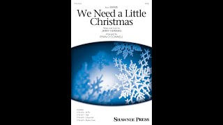 We Need a Little Christmas
