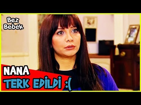 HAKAN, NANA'YI TERK ETTİ! - Bez Bebek 62. Bölüm