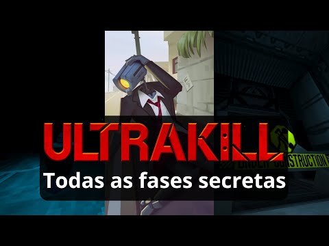 Todas as fases secretas de ULTRAKILL (Tutorial e Ato 1)