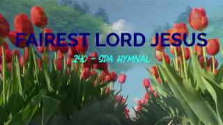 Fairest Lord Jesus Lyrics