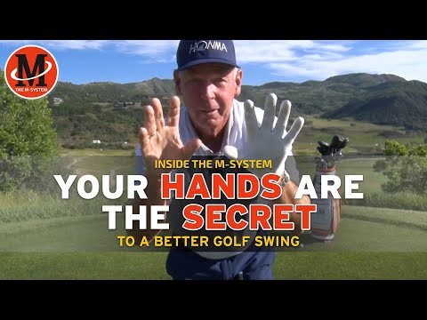 Your Hands Are the Secret to a Better Golf Swing | Inside the M-System