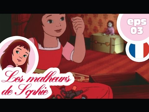 LES MALHEURS DE SOPHIE - EP03 - La boite à ouvrage