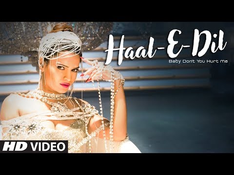 Haale E Dil ( Baby Don’t You Hurt Me ) — watch video