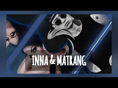 INNA & MATRANG - Meduza (REMIX)