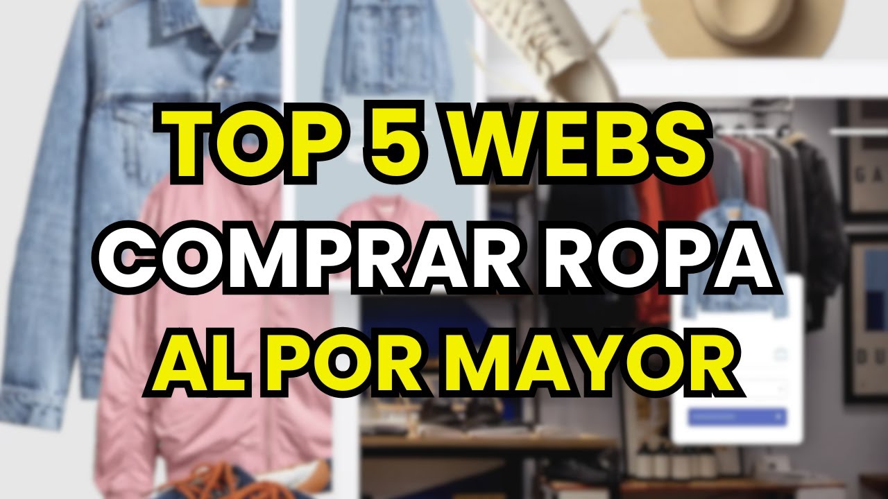 🥇 Mejores Webs para Comprar Ropa al por mayor para vender
