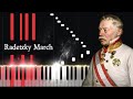 Radetzky March - Johann Strauss I [Piano Tutorial]