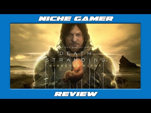 Death Stranding: Director's Cut Review