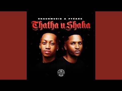 Shaunmusiq & Ftears - uShaka (Official Audio) feat. Young Stunna & DJ Maphorisa