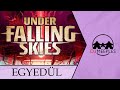 EGYSZEMÉLYES JÁTÉK: UNDER FALLING SKIES
